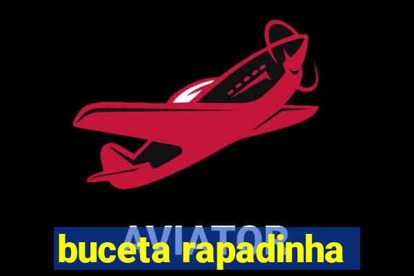 buceta rapadinha